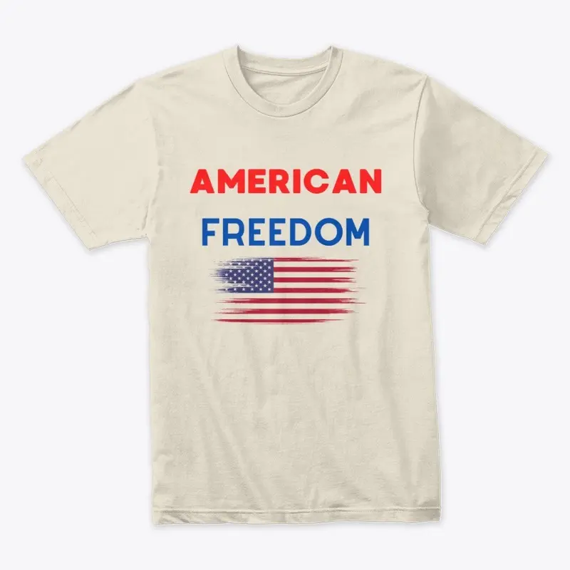 American Freedom T Shirt