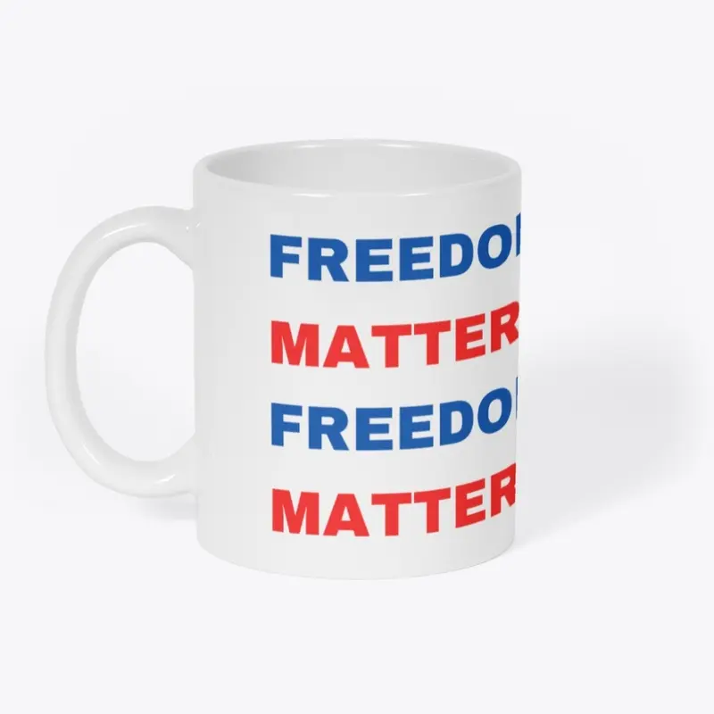 Freedom Matters Mug